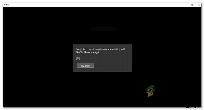 Cách khắc phục mã lỗi Netflix T1 trên Windows 10