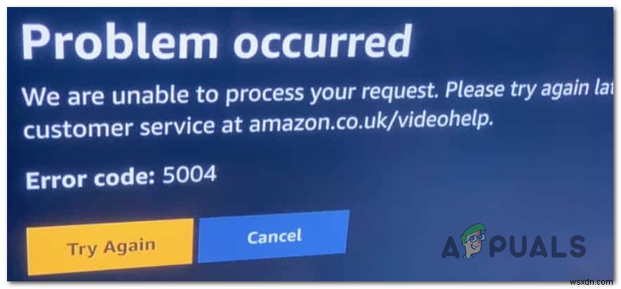 Cách khắc phục mã lỗi Amazon Prime Video 5004