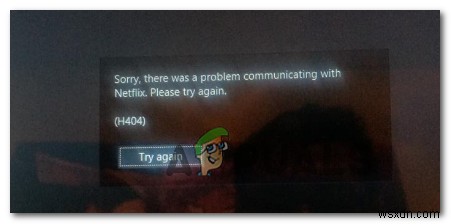 Cách khắc phục mã lỗi Netflix H403 / H404?
