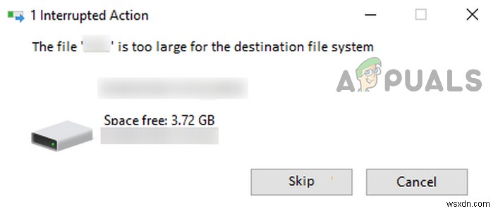 Sửa lỗi  The File is Too Large For The Destination File System  trên Windows