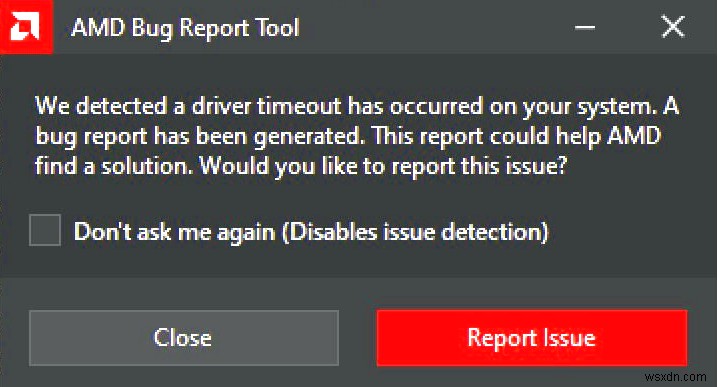 Cách khắc phục lỗi AMD Driver Timeout trên Windows