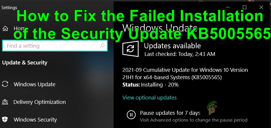 Cách khắc phục lỗi Cài đặt bản cập nhật bảo mật KB5005565 thất bại trên Windows 10