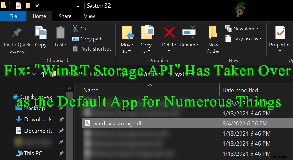 Khắc phục: WinRT Storage API đã trở thành ứng dụng mặc định