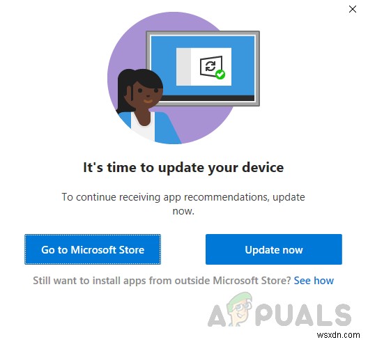 Cách khắc phục lỗi It s time to update your device trên Windows 10