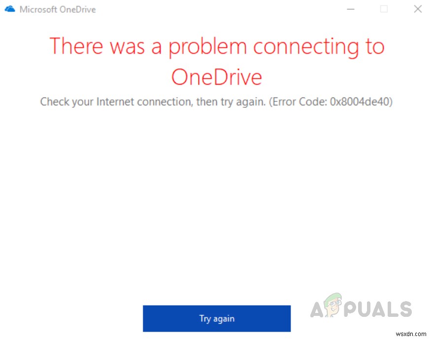 Cách khắc phục lỗi đăng nhập OneDrive mã 0x8004de40 trên Windows 10