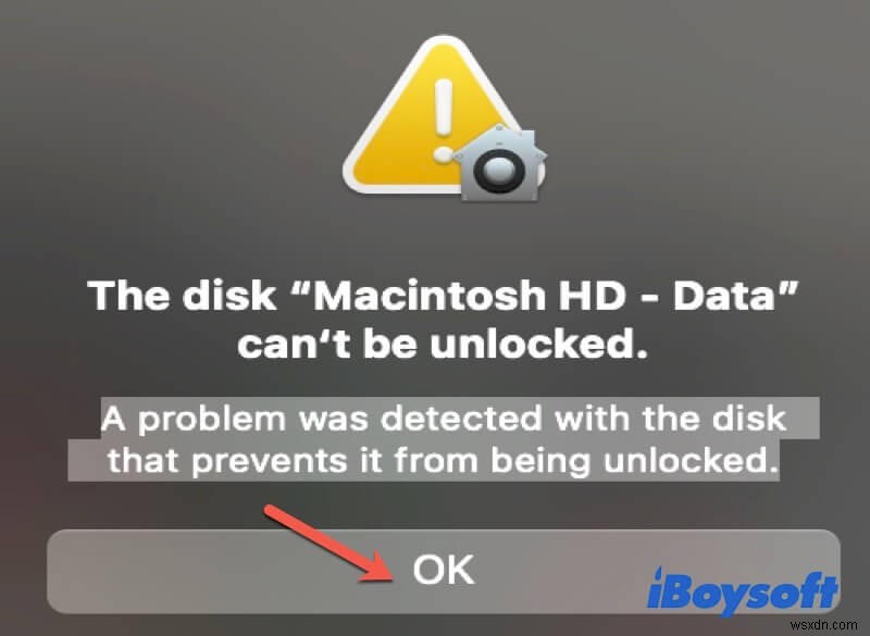 Khắc phục lỗi Macintosh HD Can t Be Unlocked trên macOS
