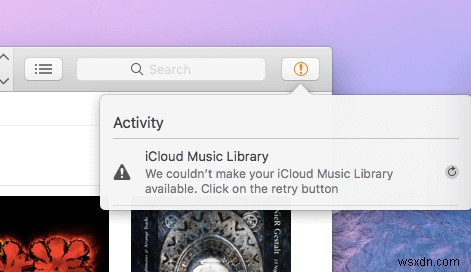 Khắc phục lỗi  We Couldn\ t Make Your iCloud Music Library Available  trên macOS