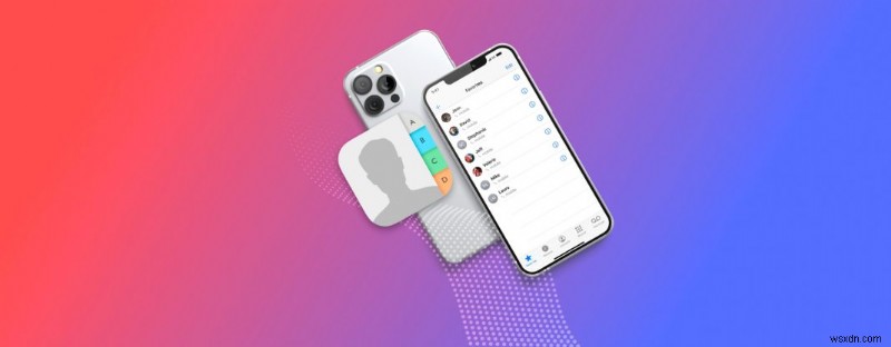 5 Cách Tin Cậy Khôi Phục Danh Bạ Mất Trên iPhone