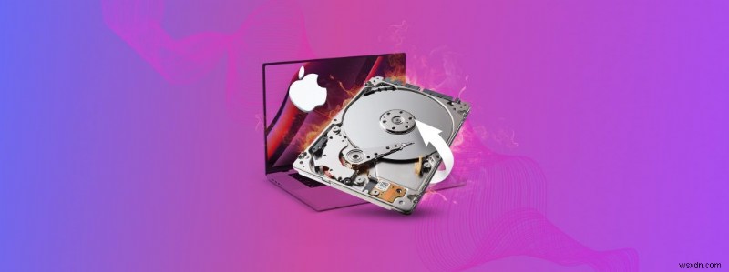Khôi Phục Dữ Liệu Ổ Cứng Mac Bị Xóa – Ngay Cả Ổ Khởi Động