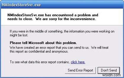 Khắc phục lỗi Nmindexstoresvr.exe – Hướng dẫn sửa chữa từng bước