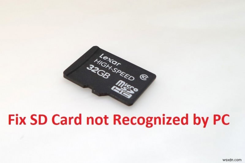 Khắc phục lỗi thẻ SD không được nhận diện bởi PC: Sửa driver & phần cứng