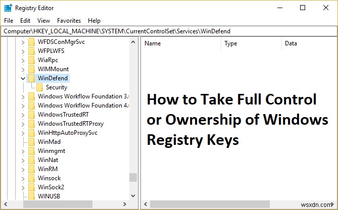 Cách lấy toàn quyền kiểm soát khóa Registry Windows: Hướng dẫn từng bước