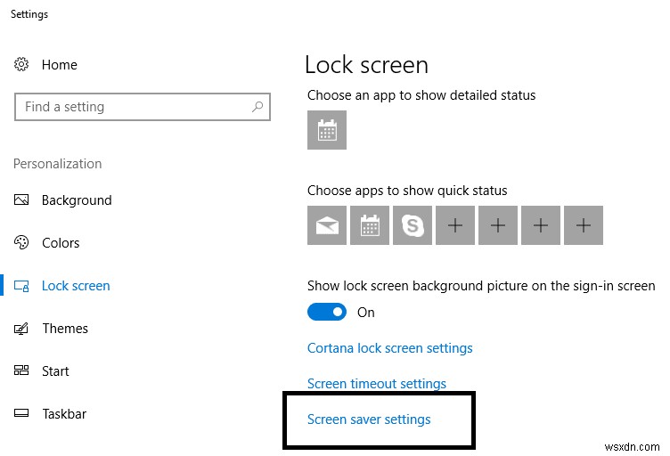 Hướng Dẫn Tùy Chỉnh Màn Hình Chờ (Screensaver) Windows 10 Bước Đi Bước