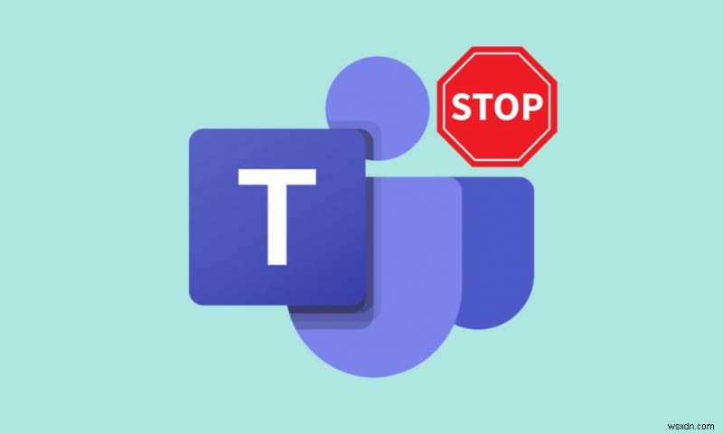 Ngăn Microsoft Teams tự chạy khi khởi động Windows 11: Hướng dẫn từng bước