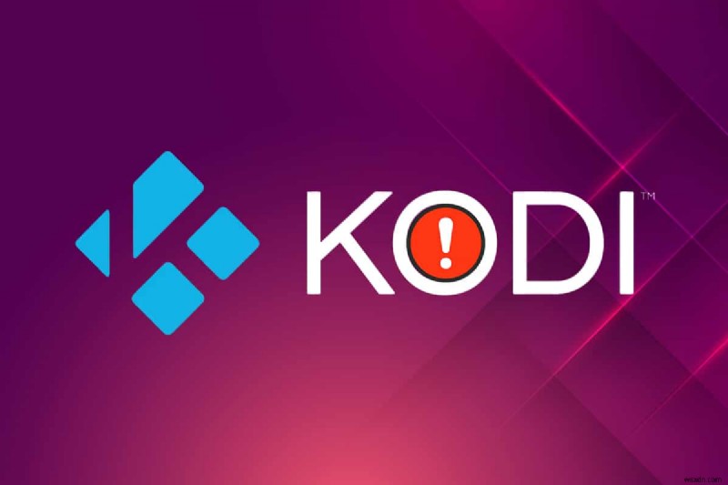 Khắc phục lỗi Kodi bị sập khi khởi động: Hướng dẫn từng bước