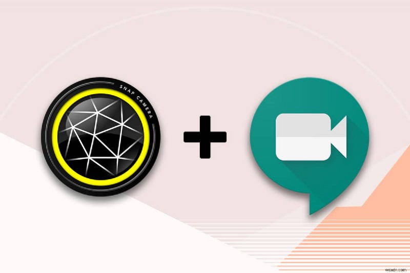 Sử dụng Snap Camera trên Google Meet: Hướng dẫn chi tiết từng bước
