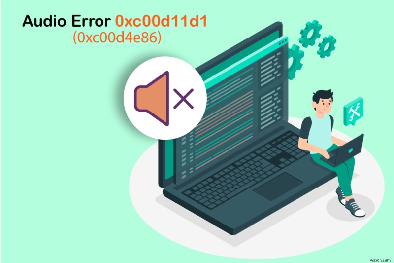 Cách khắc phục lỗi âm thanh Windows 10 0xc00d4e86 nhanh chóng & an toàn