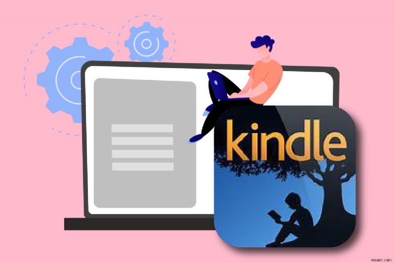 Khắc phục lỗi Amazon Kindle không được nhận diện trên PC: Hướng dẫn khắc phục sự cố nhanh chóng