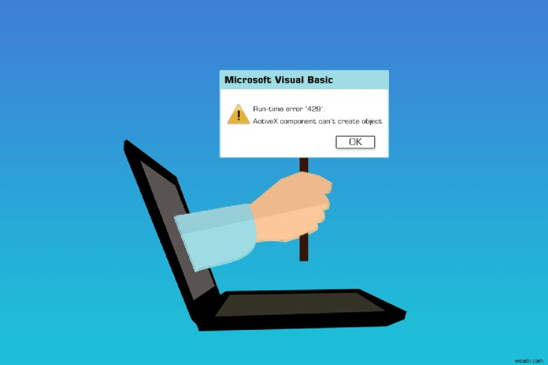 Cách khắc phục lỗi Runtime Error 429 trên Windows 10 – Hướng dẫn từng bước