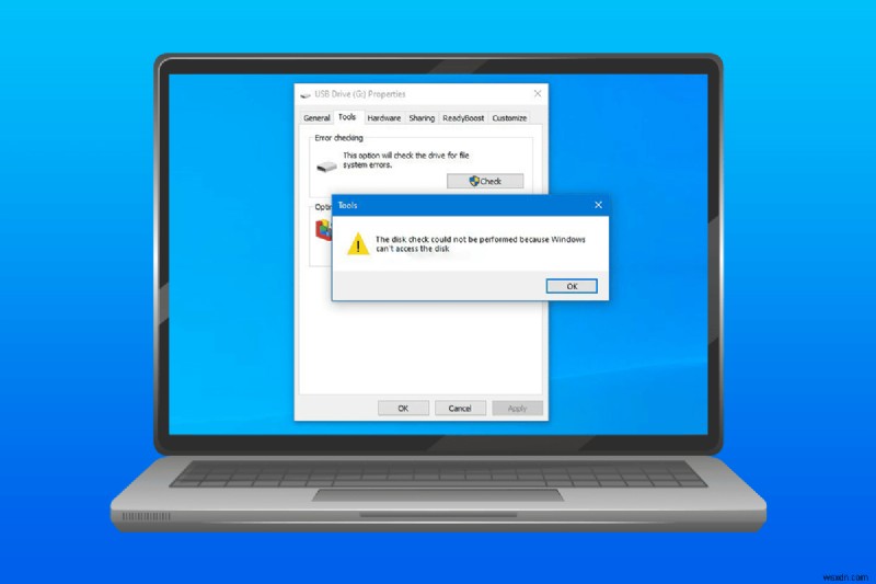 Cách khắc phục lỗi Windows Disk Check Could Not Be Performed (Kiểm tra ổ đĩa không thể thực hiện)