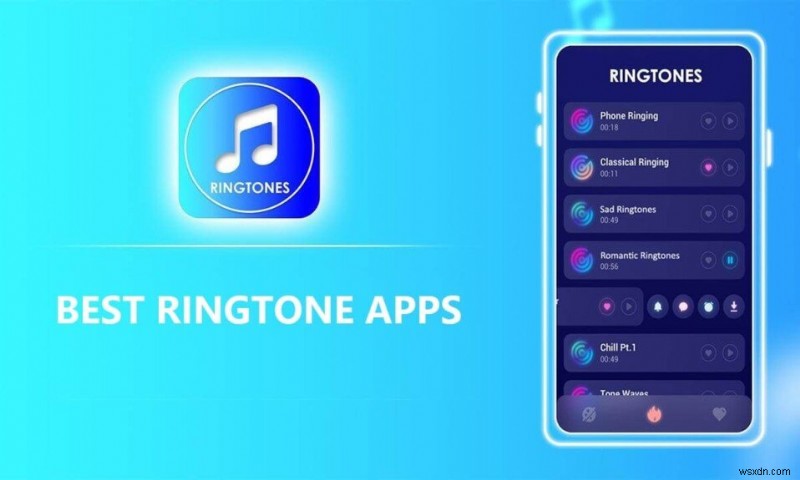 Top 14 ứng dụng nhạc chuông Android miễn phí chất lượng cao