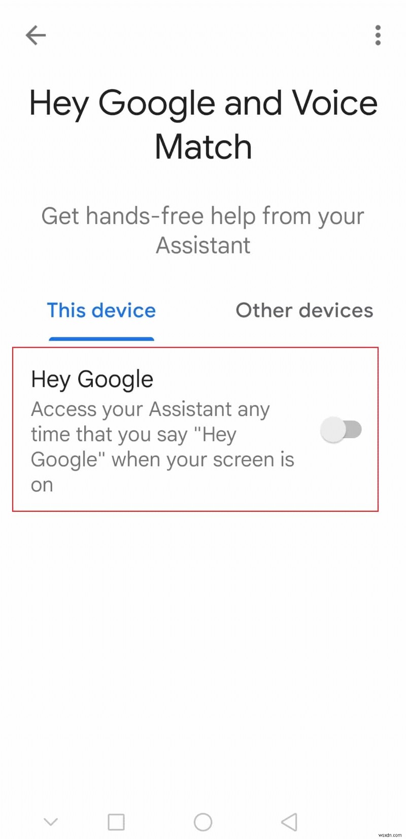 Bật/Tắt Google Assistant Trên Android: Hướng Dẫn Bước Đi Bước