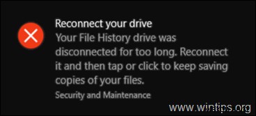 Khắc phục lỗi File History Windows 10: Kết nối lại ổ đĩa để khôi phục chức năng sao lưu