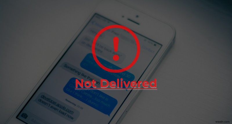 iPhone không gửi được tin nhắn? 13 cách sửa khôi phục nhắn tin
