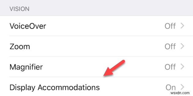 Cách Bật Chế Độ Hiển Thị Phù Hợp (Display Accommodations) Trên iOS: Hướng Dẫn Bước Đi Bước