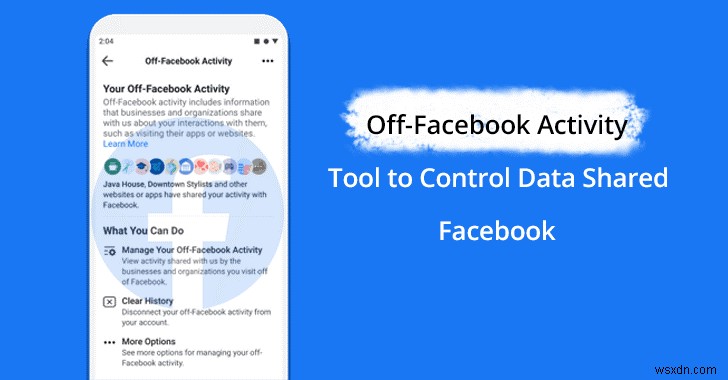 Làm Chủ Tính Năng Hoạt Động Ngoài Facebook: Hướng Dẫn Bước Quản Lý Dữ Liệu Cá Nhân