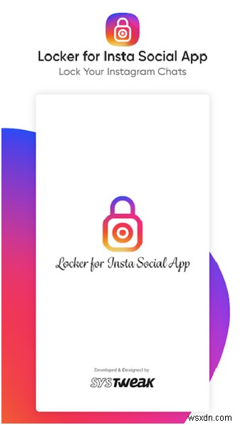 Bảo Mật Tin Nhắn Trực Tiếp Instagram Với Ứng Dụng Khóa Chuyên Dụng