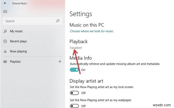 Kích hoạt Equalizer Groove Music trên Windows 10: Hướng dẫn từng bước