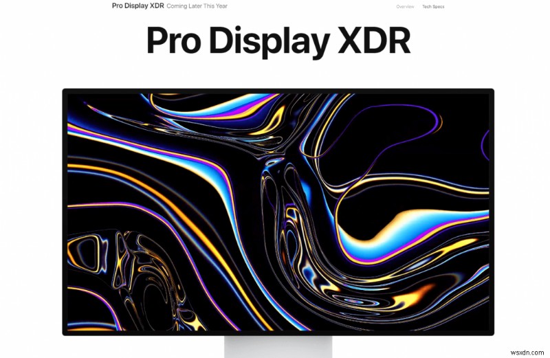 Apple công bố Mac Pro & Pro Display XDR – Chi tiết ra mắt & Khả dụng