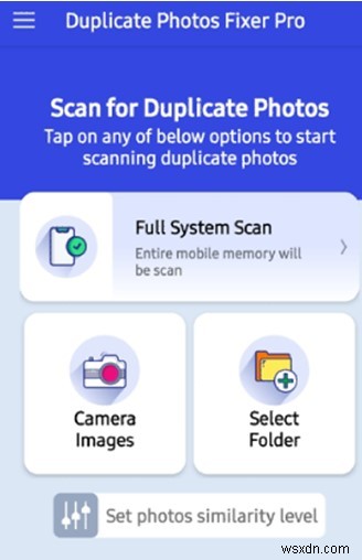 Duplicate Photos Fixer Pro cho Android: App thiết yếu giải phóng dung lượng & tổ chức thư viện ảnh