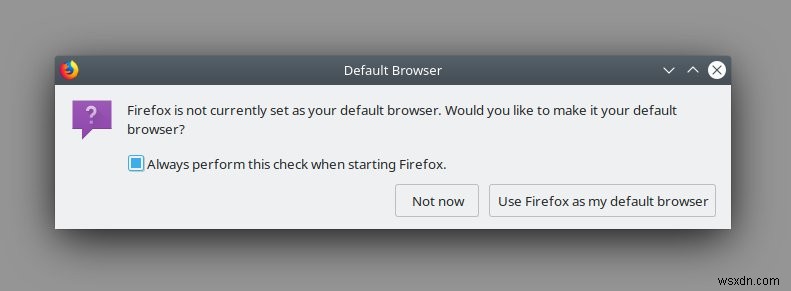 Firefox Không Đặt Làm Mặc Định Trên Plasma Neon – Cách Khắc Phục