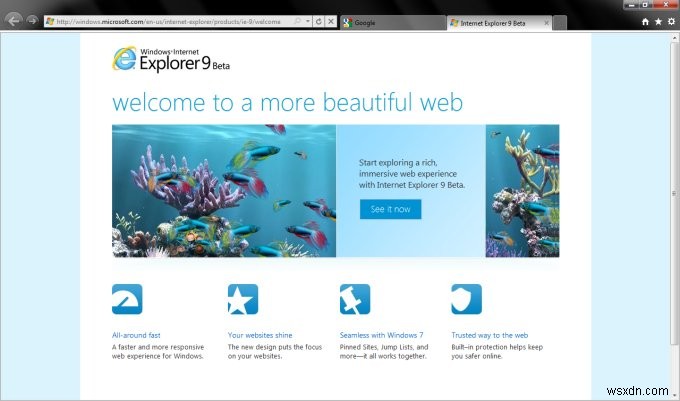 Xem trước Internet Explorer 9 Beta: Sự tập trung lại của Microsoft vào trình duyệt