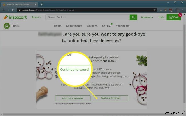 Cách hủy đơn đặt hàng Instacart, tư cách thành viên và dùng thử miễn phí 