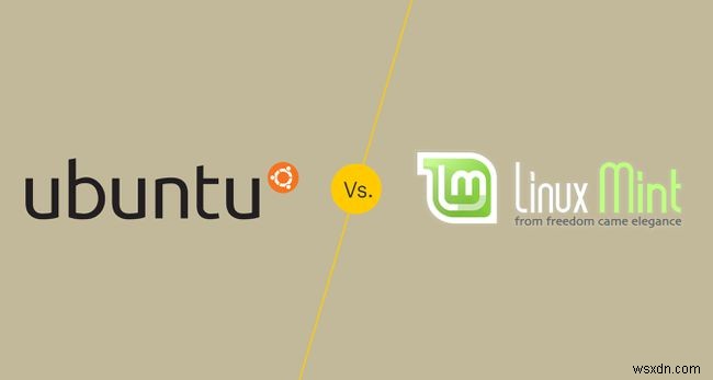 Ubuntu so với Linux Mint
