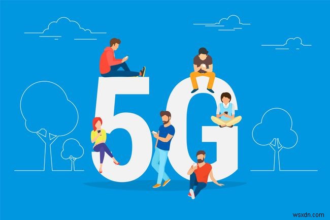 5G:Mọi thứ bạn cần biết