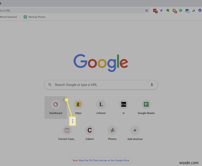 Cách xóa phím tắt cho tab mới trong Google Chrome