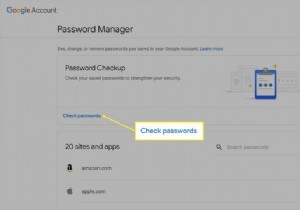 Cách sử dụng tính năng Kiểm tra mật khẩu của Google