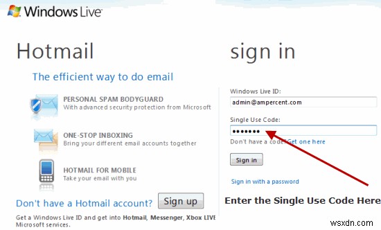 Cách lấy mã đăng nhập một lần cho tài khoản Windows Live của bạn