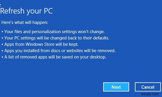 Cách sửa chữa Windows 8 bằng tính năng làm mới và đặt lại