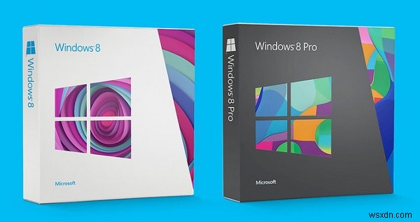 Tìm hiểu các tùy chọn cấp phép của Windows 8:Nên chọn cái nào