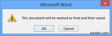 3 cách bảo vệ tài liệu của bạn trong Microsoft Word 2013