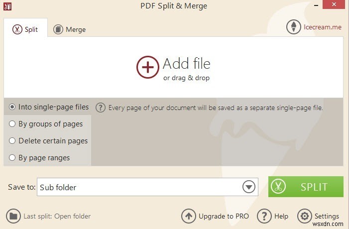 Dễ dàng Tách và Hợp nhất PDF trong Windows với Tách &Hợp nhất PDF