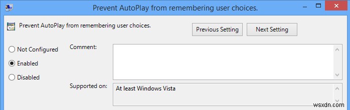 Cách ngăn Windows nhớ lựa chọn AutoPlay