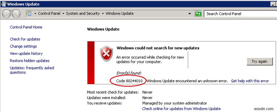 Lỗi cập nhật Windows WSUS 0x80244010:Đã vượt quá số chuyến đi vòng quanh máy chủ tối đa