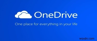 Cách di chuyển thư mục OneDrive trong Windows 10