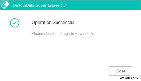 Super Eraser - Một cách an toàn để xóa dữ liệu của bạn